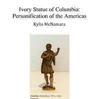 Ivory Statue of Columbia: Personification of the Americas